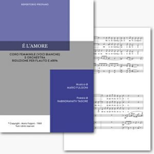 &Egrave; L'Amore - coro femminile e orchestra. Riduzione per flauto e arpa
